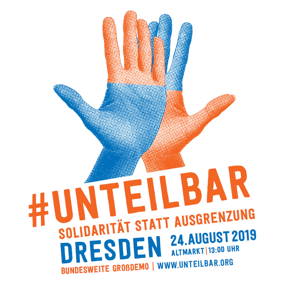#unteilbar Demo Dresden EineWeltBlaBla